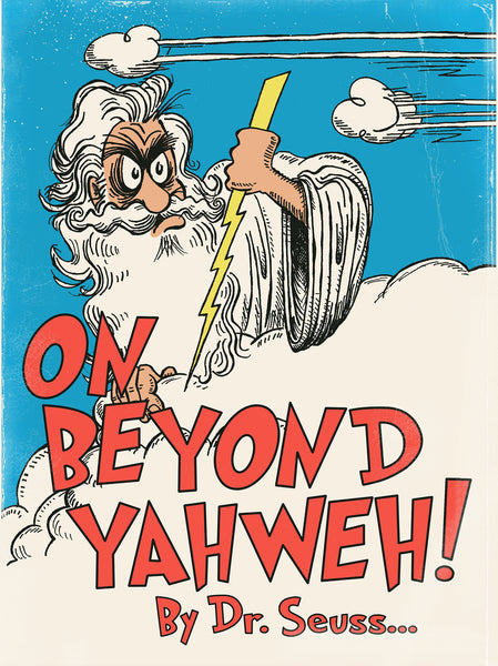 "On Beyond Yahweh!" a 'vintage' children's book, 1963